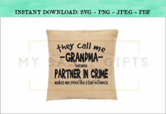 Funny They Call Me Grandma Partner In Crime SVG Design Product Image 2