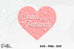 Smash The Patriarchy SVG DXF PNG Feminism Product Image 1