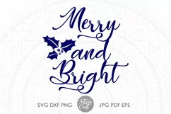 Merry and bright SVG| cut file| Holly berry Leaves Product Image 1