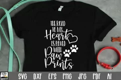 The Road to my Heart is Paved with Paw Prints SVG Cut File Product Image 1