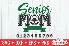 Soccer SVG | Soccer Senior Mom | Shirt Design Product Image 2
