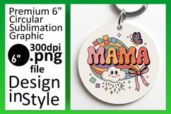 Charming Circle PNG Keychain Artwork , Mama Product Image 1