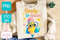 Cute back to school shirt PNG, Ready to learn sublimation Product Image 2