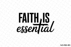 Faith is essential SVG | SVG Cut files | Cricut Product Image 1