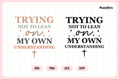 Funny Christian Saying SVG | Trying Not To Lean Product Image 3