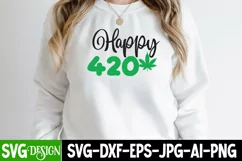 Happy 420 SVG Cut File,Happy 420 SVG Design Product Image 1