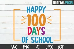 100 Days Of School SVG PNG DXF Circut Cut, School Crafters Product Image 1