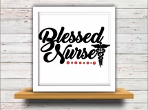 Nurse svg SVG DXF JPEG Silhouette Cameo Cricut blessed svg iron on Blessed nurse svg Product Image 4