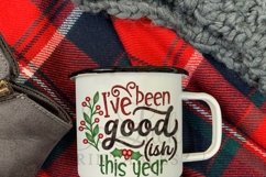 I&#039;ve been goodish all year Christmas sublimation design Product Image 2