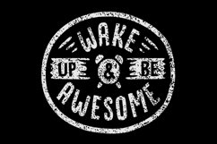 Wake Up and Be Awesome Product Image 1