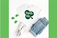 Pinch Me SVG File - St. Patrick's Day SVG File Product Image 3