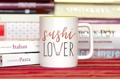 Sushi Lover Funny Quote Clipart PNG for Sublimation Product Image 1