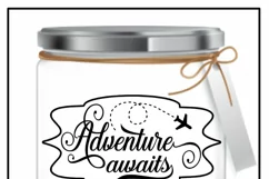 Adventure awaits, SVG quote for money jars/scrapbooking Product Image 2