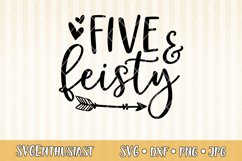 Five and fiesty SVG cut file Product Image 1