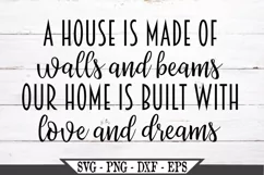 A House Is Made Of Walls And Beams SVG Product Image 2