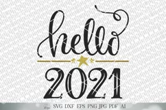 Hello 2021 SVG | New Year's SVG | Farmhouse Round Sign S Product Image 2