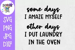 Mom Amazing Laundry in Oven SVG - Funny Mom SVG Product Image 2