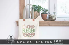 One Blessed Teacher SVG | Back To School SVG | Teacher SVG Product Image 3