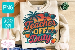 Teacher off duty T-shirt sublimation design, retro sunset Product Image 1