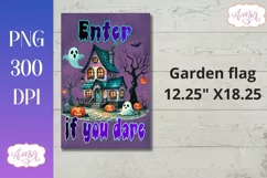 Enter if you dare Halloween garden flag sublimation design Product Image 2