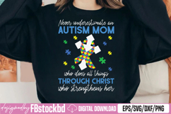 Never Underestimate An Autism Mom SVG Product Image 1
