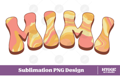 mimi Png Retro Retro Mother&#039;s Day Mom Sublimation Product Image 1