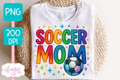 Soccer Mom T-shirt sublimation design, Football Soccer Lover Product Image 2