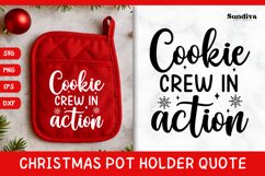 Christmas Pot Holder Quote SVG | Cookie Crew In Action Product Image 1