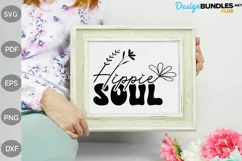 Hippie Soul SVG Design - Boho Girl Quote SVG Cut Files Product Image 2