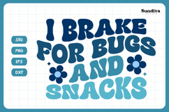 Funny Boy Toddler T-shirt Quotes SVG | I Brake For Bugs Product Image 3