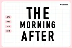 Funny Hangover Kit Saying SVG | The Morning After Product Image 3