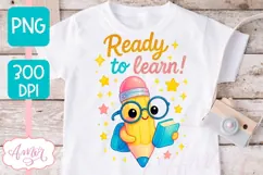 Cute back to school shirt PNG, Ready to learn sublimation Product Image 3