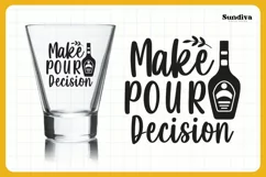 Funny Shot Glass Quotes SVG | Drinking Saying 14 Product Image 3