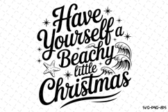 Have yourself a beachy little Christmas Svg | Christmas Svg Product Image 1
