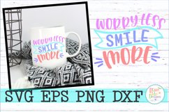 Worry Less Smile More Cutting File Product Image 1