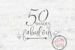 50 Shades of Fabulous Svg, Birthday Queen Svg, 50th Birthday Product Image 2