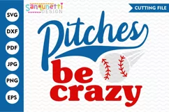 Pitches be crazy | Baseball mom SVG Product Image 1