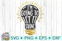 I'm Going To Let It Shine SVG DXF PNG EPS Cutting Files Product Image 2