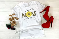 Best Mom ever SVG, Mothers day svg quote sunflower leopard Product Image 5