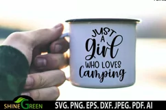 Camping SVG - Just a Girl Who Loves Camping Quote, T-shirt Product Image 2
