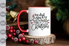 We wish You a Merry Christmas SVG Design / Christmas SVG Product Image 1