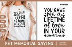 Pet Memorial Quote SVG | A Lifetime Of Love Product Image 1