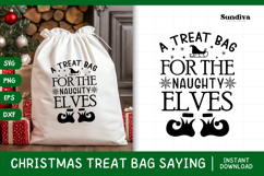 Christmas Treat Bag Quote SVG | For The Naughty Elves Product Image 1