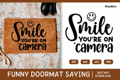 Funny Doormat Quotes SVG | Smile You&#039;re On Camera Product Image 1