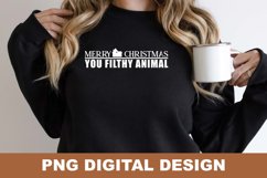 Merry Christmas You Filthy Animal PNG Sublimation Design Product Image 2