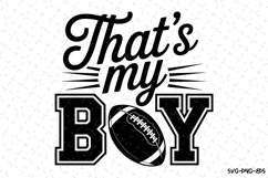 That&#039;s my Boy Svg | Game Day Svg | Sport Svg | Svg Cut Files Product Image 1