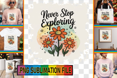 Cheerful TSHIRT Sublimation Ideas, Flowers Quote Product Image 1