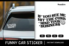 Funny Car Sticker Saying | Vehicle Decal - Hit The Curb Product Image 1