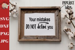 Your mistakes do not define you svg, motivational shirt svg Product Image 1