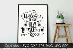Welcome To Our Hive The Best Place To Bee SVG Welcome Sign Product Image 2